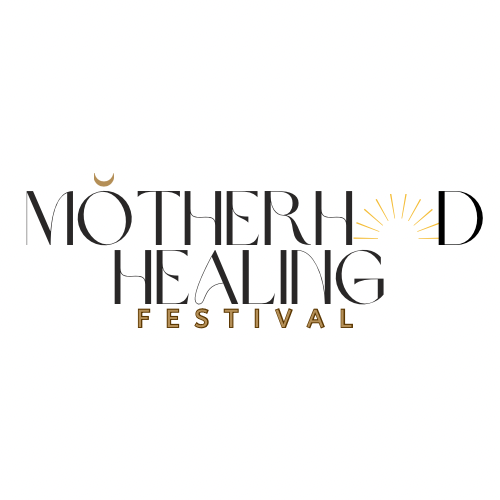 motherhoodhealingfestival